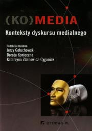 Okładka książki (KO)media. Konteksty dyskursu medialnego
