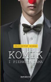 Okładka książki Komik i pierwsza dama