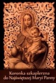 Koronka szkaplerzna do Najświętszej Maryi Panny. Autor: Jan Ewangelista Krawczyk OCD (red.). Dadada.pl Okładka książki Koronka szkaplerzna do Najświętszej Maryi Panny