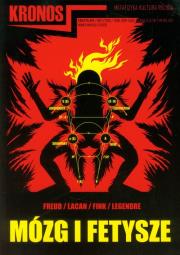 Kronos 1/2010 Mózg i fetysze. Autor: Freud Sigmund Lacan Jacques Le. Dadada.pl Okładka książki Kronos 1/2010 Mózg i fetysze