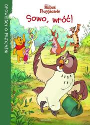 Okładka książki Kubuś i przyjaciele - Sowo, wróć