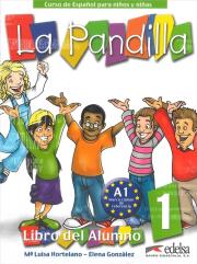 La Pandilla 1 pack EDELSA. Autor: Hortelano, Ma Luisa; Gonzalez. Dadada.pl Okładka książki La Pandilla 1 pack EDELSA