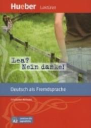 Lea? Nein danke! Leseheft. Autor: Friederike Wilhelmi. Dadada.pl Okładka książki Lea? Nein danke! Leseheft