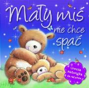 Okładka książki Mały Miś nie chce spać