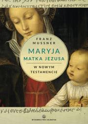 Okładka książki Maryja Matka Jezusa w Nowym Testamencie