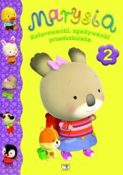 Marysia. Kolorowanki, zgadywanki przedszkolaka 2. Autor: Nadia Berkane. Dadada.pl Okładka książki Marysia. Kolorowanki, zgadywanki przedszkolaka 2