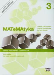 Matematyka 3 Zbiór zadań Zakres podstawowy i rozszerzony. Autor: Czarnowska Joanna, Wesołowska Jolanta. Dadada.pl Okładka książki Matematyka 3 Zbiór zadań Zakres podstawowy i rozszerzony
