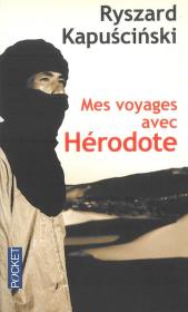 Mes voyages avec Herodote. Autor: Ryszard Kapuściński. Dadada.pl Okładka książki Mes voyages avec Herodote