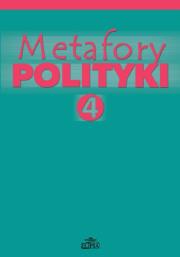 Opakowanie Metafory polityki Tom 4