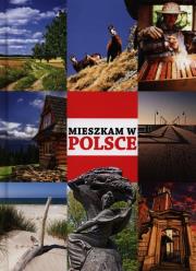 Mieszkam w Polsce Damidos. Autor: OPRACOWANIE  ZBIOROWE. Dadada.pl Okładka książki Mieszkam w Polsce Damidos