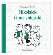 Mikołajek - Mikołajek i inne chłopaki TW. Autor: René Goscinny, Sempe Jean-Jacques. Dadada.pl Okładka książki Mikołajek - Mikołajek i inne chłopaki TW