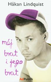 Okładka książki Mój brat i jego brat