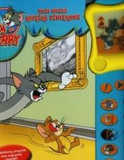 Moja Wielka Książka Dźwiękowa. Tom i Jerry. Autor: praca zbiorowa. Dadada.pl Okładka książki Moja Wielka Książka Dźwiękowa. Tom i Jerry