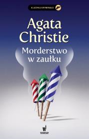 Morderstwo w zaułku. Autor: Agatha Christie. Dadada.pl Okładka książki Morderstwo w zaułku