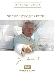 Nieznane życie Jana Pawła II. Autor: Andrzej Majewski, Krzysztof Tadej. Dadada.pl Okładka książki Nieznane życie Jana Pawła II