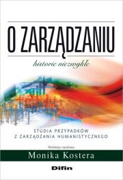 Okładka książki O zarządzaniu. Historie niezwykłe