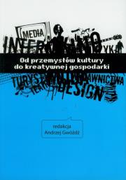 Opakowanie Od przemysłów kultury do kreatywnej gospodarki