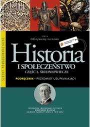 Okładka książki Odkrywamy na nowo Historia i społeczeństwo Przedmiot uzupełniający Średniowiecze Podręcznik