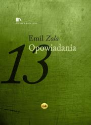 Opowiadania. Autor: Zola Emile. Dadada.pl Okładka książki Opowiadania