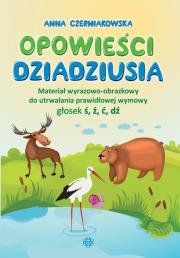 Okładka książki Opowieści dziadziusia. Materiał wyrazowo-obrazkowy