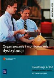 Organizowanie i monitorowanie dystrybucji WSiP. Autor: Joanna Śliżewska, Dorota Zadrożna. Dadada.pl Okładka książki Organizowanie i monitorowanie dystrybucji WSiP
