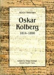 Okładka książki Oskar Kolberg 1814-1890