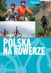 Pascal bajk. Polska na rowerze. Autor: Opracowanie zbiorowe. Dadada.pl Okładka książki Pascal bajk. Polska na rowerze