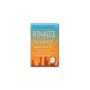 Pieniądze, duchowość, świadomość. Autor: Onerheim Mayuri. Dadada.pl Okładka książki Pieniądze, duchowość, świadomość