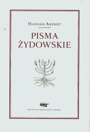 Pisma żydowskie. Autor: Hannah Arendt. Dadada.pl Okładka książki Pisma żydowskie