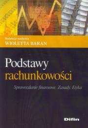 Okładka książki Podstawy rachunkowości. Sprawozdanie finansowe..