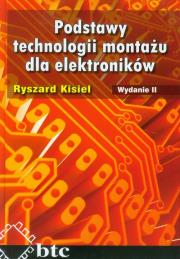 Okładka książki Podstawy technologii montażu dla elektroników