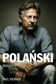 Polański. Biografia. Autor: Paul Werner. Dadada.pl Okładka książki Polański. Biografia
