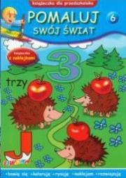 Okładka książki Pomaluj swój świat. Zeszyt 6