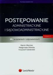 Okładka książki Postępowanie administracyjne i sądowoadministracyjne w pytaniach i odpowiedziach