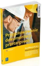 Przygotowywanie dokumentacji przetargowej. B.30.2. Autor: Tadeusz Maj. Dadada.pl Okładka książki Przygotowywanie dokumentacji przetargowej. B.30.2