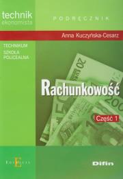 Rachunkowośc cz.1 w.2011 DIFIN. Autor: Kuczyńska-Cesarz Anna. Dadada.pl Okładka książki Rachunkowośc cz.1 w.2011 DIFIN