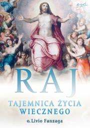 Okładka książki Raj. Tajemnica życia wiecznego