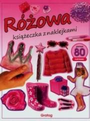Okładka książki Różowa książeczka z naklejkami