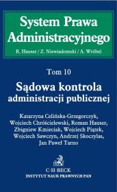 Sądowa kontrola administracji publicznej t.10. Wydawca: C.H. Beck. Dadada.pl Opakowanie Sądowa kontrola administracji publicznej t.10