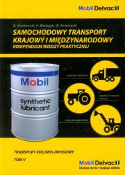 Opakowanie Samochodowy transport krajowy i międzynarodowy Kompendium wiedzy praktycznej tom 5