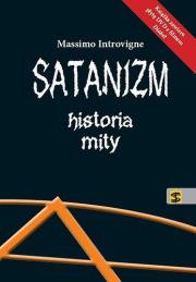 Okładka książki Satanizm. Historia, mity