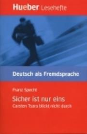 Sicher ist nur eins Leseheft. Autor: Specht Franz. Dadada.pl Okładka książki Sicher ist nur eins Leseheft