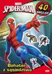 Okładka książki Spider-Man. Bohater z sąsiedztwa