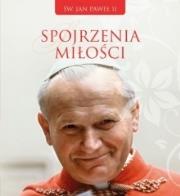 Spojrzenia miłości. Autor: praca zbiorowa. Dadada.pl Okładka książki Spojrzenia miłości