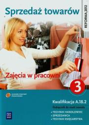Sprzedaż towarów. Część 3 WSiP. Autor: Józwiak Jadwiga, Knap Monika. Dadada.pl Okładka książki Sprzedaż towarów. Część 3 WSiP