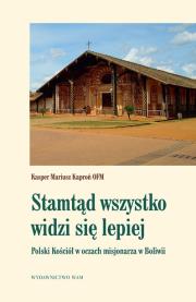 Okładka książki Stamtąd wszystko widzi się lepiej