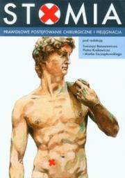 Stomia. Prawidłowe postępowanie chirurgiczne .... Autor: red. Tomasz Banasiewicz, Piotr Krokowicz. Dadada.pl Okładka książki Stomia. Prawidłowe postępowanie chirurgiczne ...