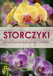 Okładka książki Storczyki Łatwa i przyjemna uprawa orchidei
