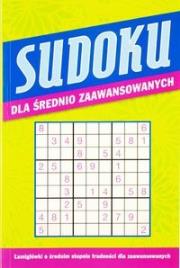 Sudoku dla średnio zaawansowanych. Autor: praca zbiorowa. Dadada.pl Okładka książki Sudoku dla średnio zaawansowanych