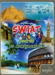 Świat podróż po kontynentach. Autor: Majorczyk Anna. Dadada.pl Okładka książki Świat podróż po kontynentach